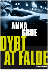 Danish bookcover - The Farther You Fall - a Dan Sommerdahl story by Anna Grue
